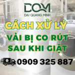 Tại sao vải bị co rút sau khi giặt? Cách xử lý trong giặt công nghiệp